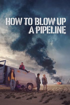 How to Blow Up a Pipeline